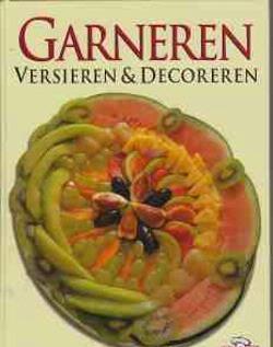 Garneren versieren en decoreren, Ria Van Eijndhoven