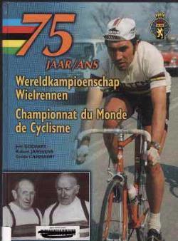 75 jaar WK, Joël Godaert, Robert Janssens