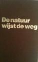 Foto 1 van De natuur wijst de weg, A.Vogel