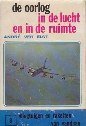 De oorlog in de lucht en in de ruimte, door andré ver els