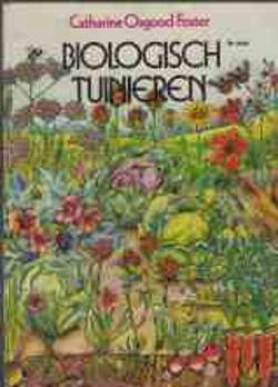 Biologisch tuinieren, Catharine Osgood Foster