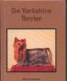 Foto 1 van De Yorkshire Terrier, Rob van Hesteren