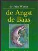 Foto 1 van De angst de baas, Dr.Frits Winter