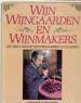 Foto 1 van Wijn, wijngaarden en wijnmakers