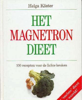 Het magnetron dieet, 100 recepten