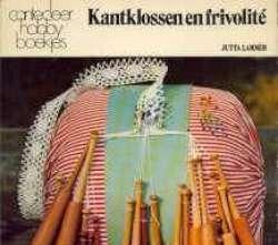 Kantklossen en frivolité, Jutta Lammèr