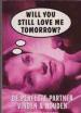 Foto 1 van Will you still love me tomorrow?, Adrienne Burgess