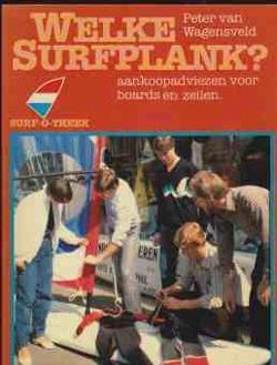 Welke surfplank? Peter Van Wagensveld