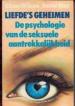 Foto 1 van Liefde's geheimen. De psychologie van de seksuele