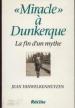 Foto 1 van Miracle a Dunkerque, La fin d'un mythe, Jean Vanwelkenhuyzen