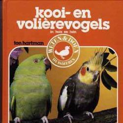 Kooi- en volièrevogels in huis en tuin, Ton Hartman