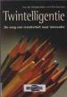 Foto 1 van Twintelligentie, Luc De Brabandere en Erik Durnez