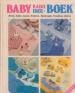 Foto 1 van Baby kado idee-boek, Wendela van 't Hof, Carol van Wijck