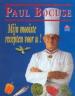 Foto 1 van Mijn mooiste recepten voor u! Paul Bocuse