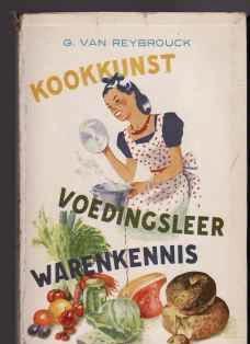 Kookkunst, voedingsleer, warenkennis, G.Van Reybrouck, 1956?