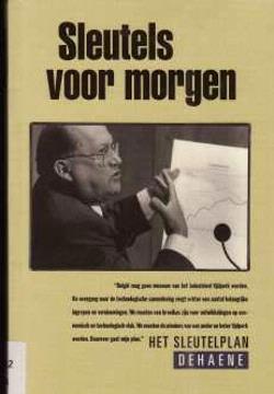 Sleutels voor morgen, Dehaene