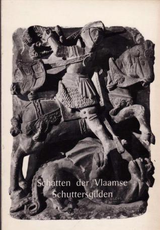 Schatten der Vlaamse Schuttersgilden