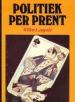 Foto 1 van Politiek per prent, Willen Langeveld, 1