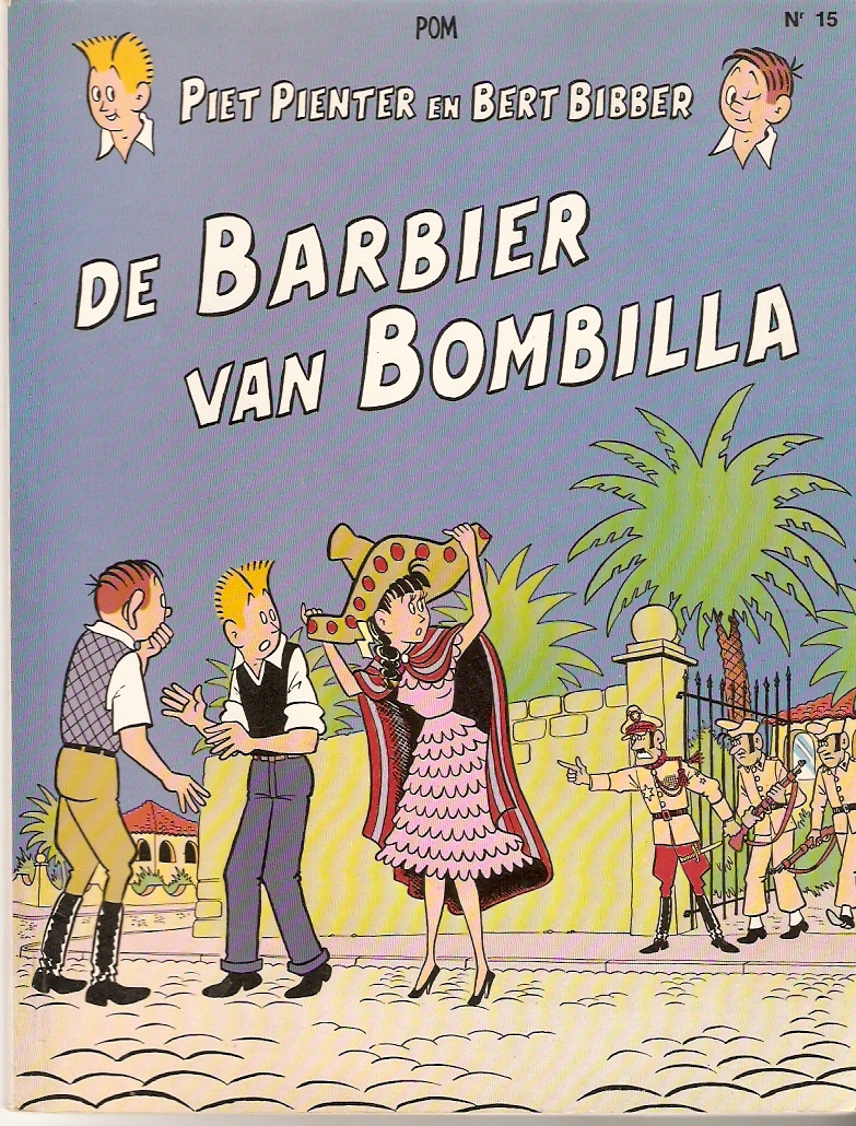 Piet Pienter en Bert Bibber 15 De barbier van Bombilla
