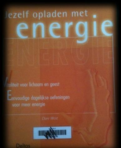 Jezelf opladen met energie, Clare West,
