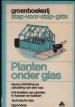 Foto 1 van Planten onder glas, Beckett