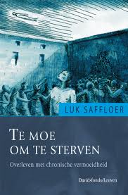 Te moe om te sterven