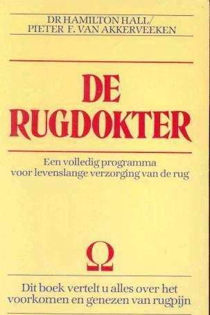 De rugdokter, door dr hamilton hall/van akkerveeken,