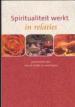 Foto 1 van Spiritualiteit werkt in relaties, Vincent Duindam