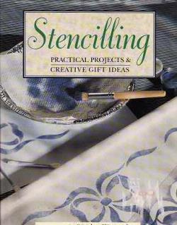 Stencilling, Practical projects en Creative gift ideas