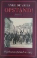 Foto 1 van Opstand, Anke De Vries,