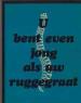 Foto 1 van U bent even jong als uw ruggegraat, Editha Hearn,