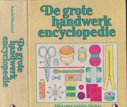 Lowie Boeken ,handwerkencyclopedie,Annie Morand,breien,haken