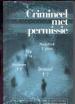 Foto 1 van Crimineel met permissie,