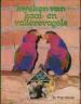 Foto 1 van Kweken van kooi- en volièrevogels, Dr.Thijs Vriends,