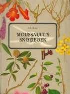 Moussault's snoeiboek