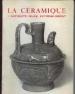Foto 1 van La céramique, 1: Antiquite-Islam-Extreme-Orient
