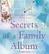 Secrets of a family album - Isla Dewar