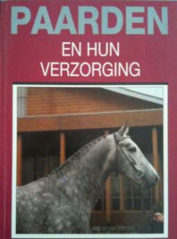 Paarden en hun verzorging, Inge Schram-Van Kalmthout