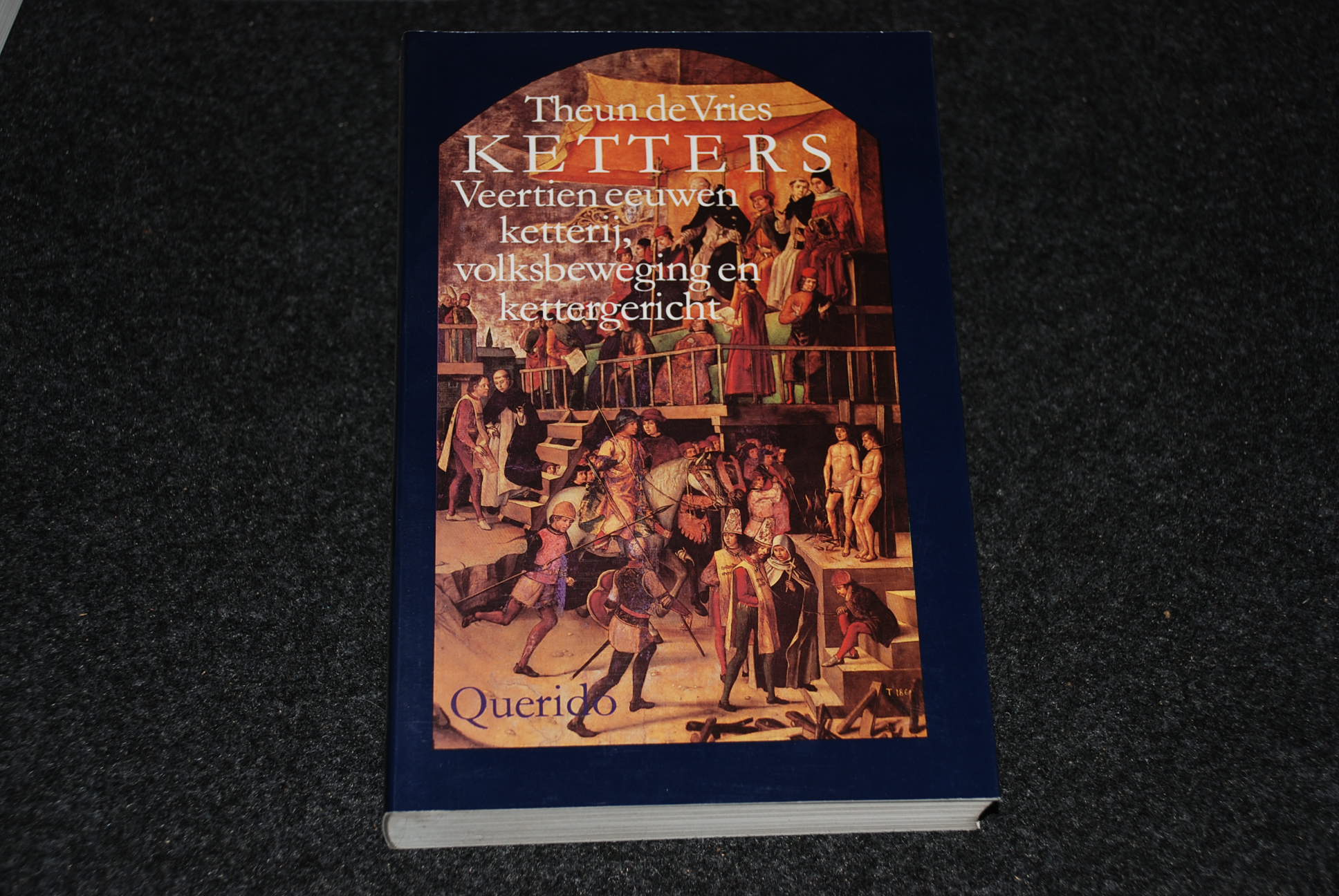 Ketters - Theun de Vries