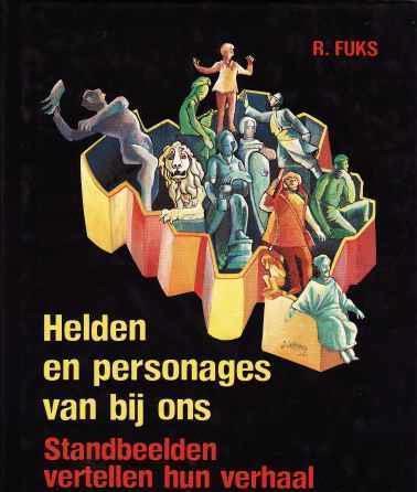 Helden en personages van bij ons, R.Fuks,