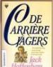 Foto 1 van De carrièrejagers - Jack Hoffenberg