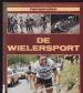 Foto 1 van Het aanzien, De wielersport