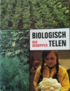 Biologisch telen, Rik Dedapper