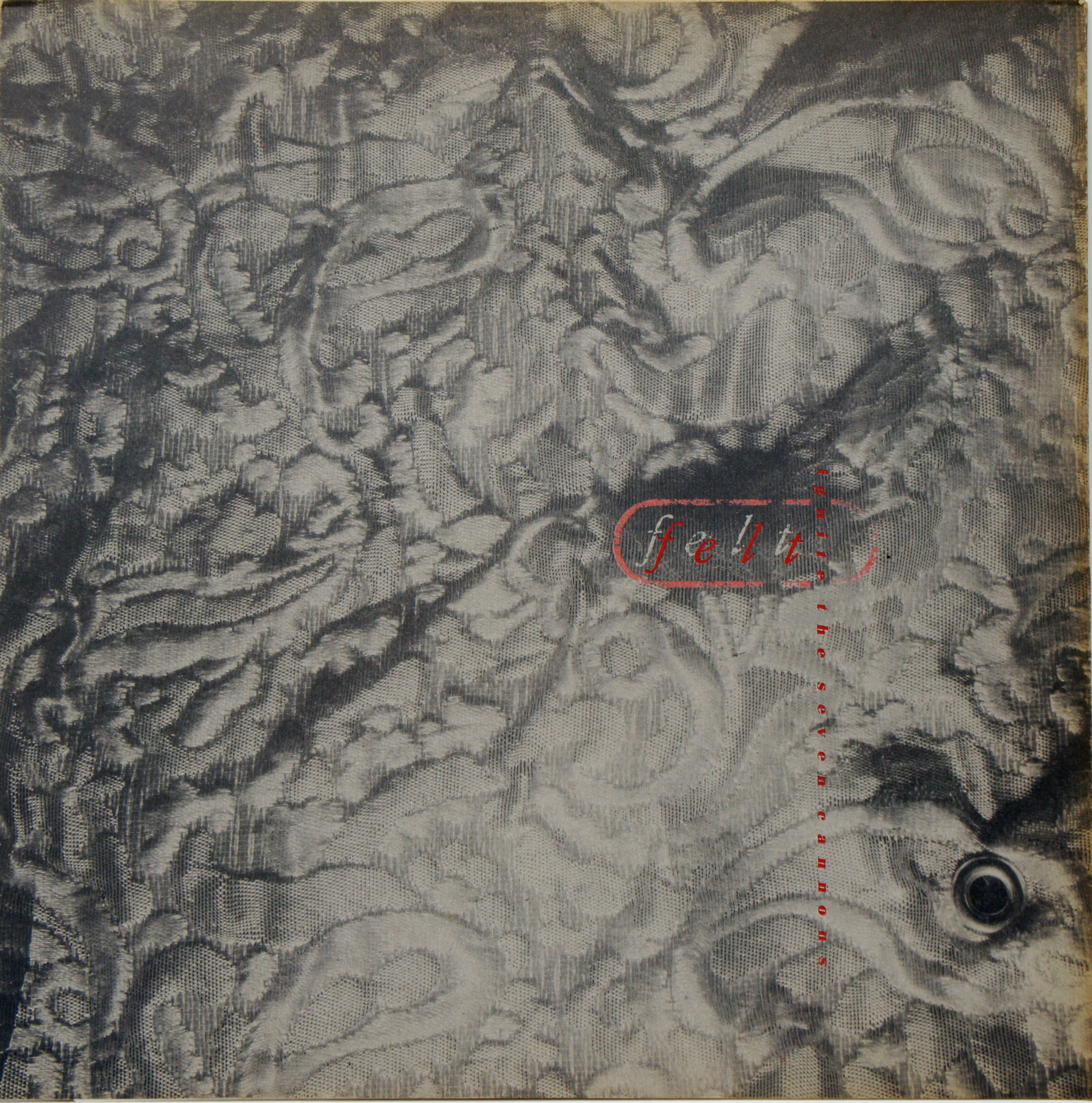 Felt - Ignite The Seven Cannons And Set Sail For The Sun 