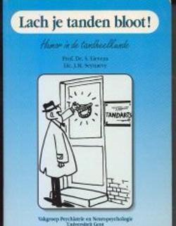 Lach je tanden bloot!, Prof.DR.S.Lievens, Lic.J.M.Seynaeve