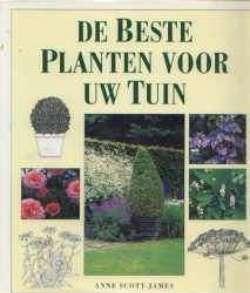 De beste planten voor uw tuin, Anne Scott-James