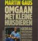 Foto 1 van Omgaan met kleine huisdieren, Martin Gaus