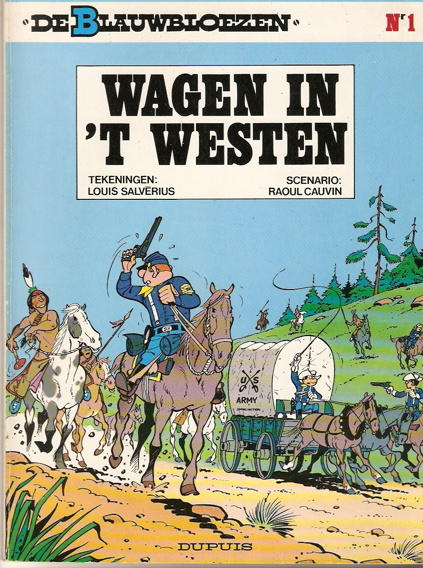 De blauwbloezen 1 Wagen in 't westen