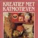 Foto 1 van Kreatief met katmotieven, Jan Eaton, Caroline Green, Sue Qui