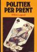 Foto 1 van Politiek per prent, Willen Langeveld